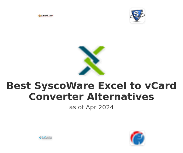 Best SyscoWare Excel to vCard Converter Alternatives
