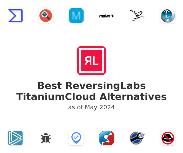 Best ReversingLabs TitaniumCloud Alternatives