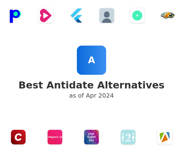 Best Antidate Alternatives