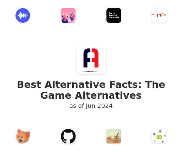 Best Alternative Facts: The Game Alternatives