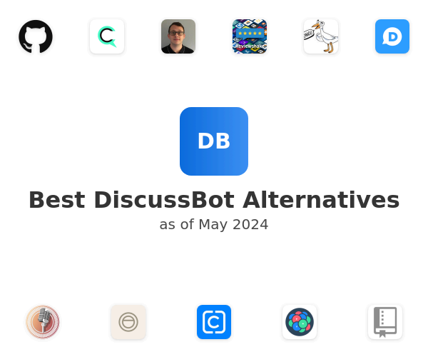 Best DiscussBot Alternatives