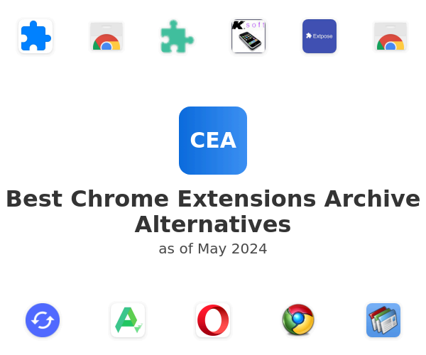 Best Chrome Extensions Archive Alternatives