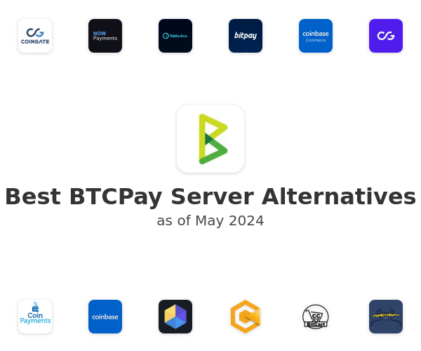 Best BTCPay Server Alternatives