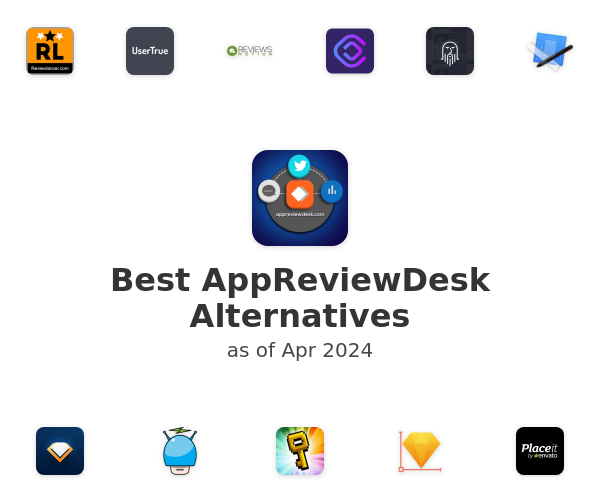 Best AppReviewDesk Alternatives