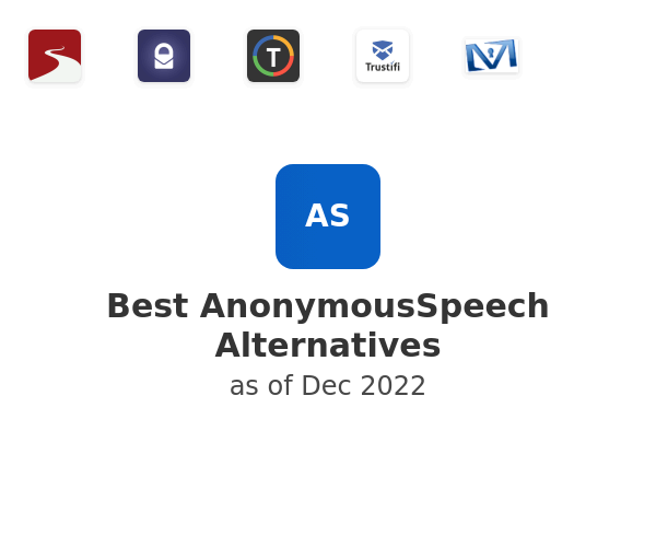 Best AnonymousSpeech Alternatives