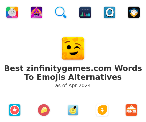 Best zinfinitygames.com Words To Emojis Alternatives