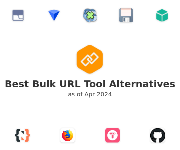 Best Bulk URL Tool Alternatives