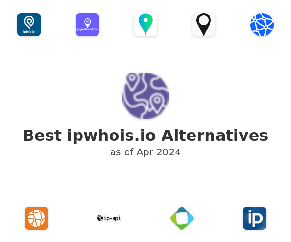 Best ipwhois.io Alternatives
