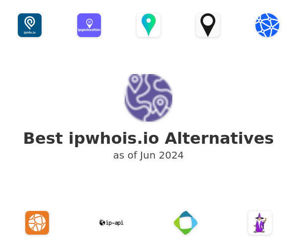 Best ipwhois.io Alternatives