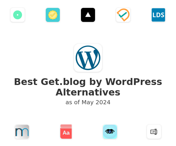 Best Get.blog by WordPress Alternatives