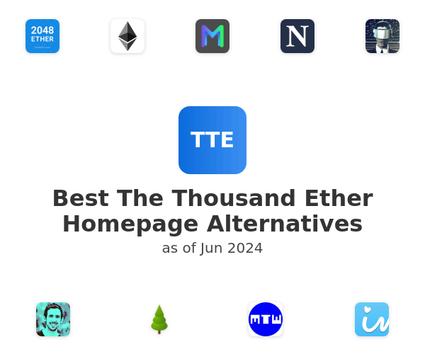 Best The Thousand Ether Homepage Alternatives