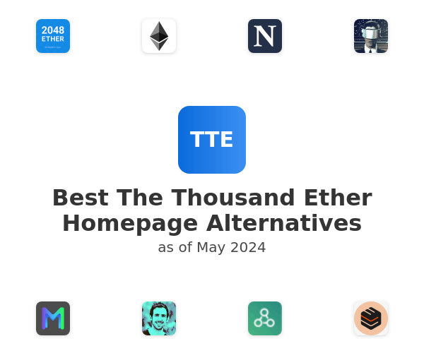 Best The Thousand Ether Homepage Alternatives