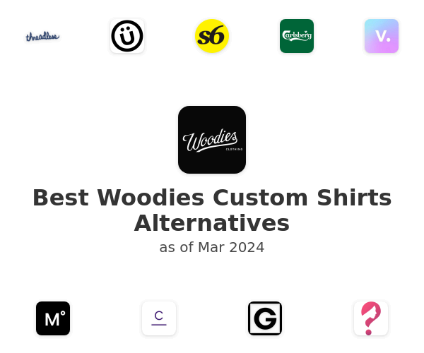 Best Woodies Custom Shirts Alternatives