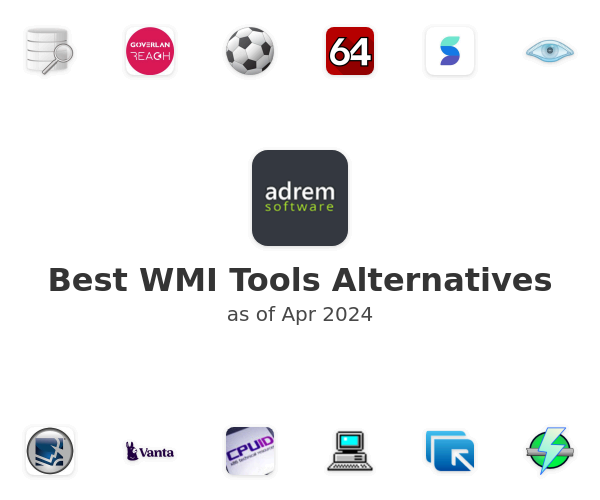 Best WMI Tools Alternatives