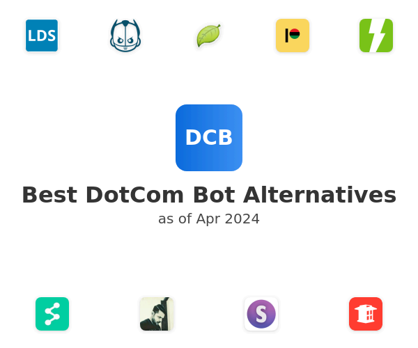 Best DotCom Bot Alternatives