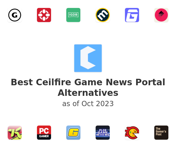 Best Ceilfire Game News Portal Alternatives