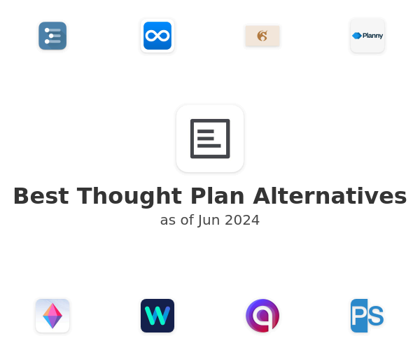 Best Thought Plan Alternatives