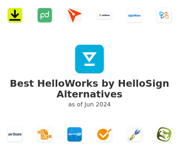 Best HelloWorks by HelloSign Alternatives