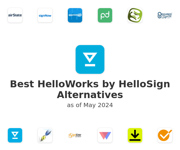 Best HelloWorks by HelloSign Alternatives