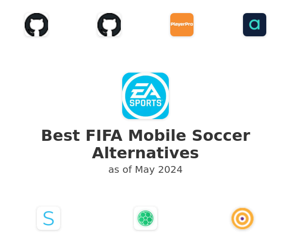 Best FIFA Mobile Soccer Alternatives