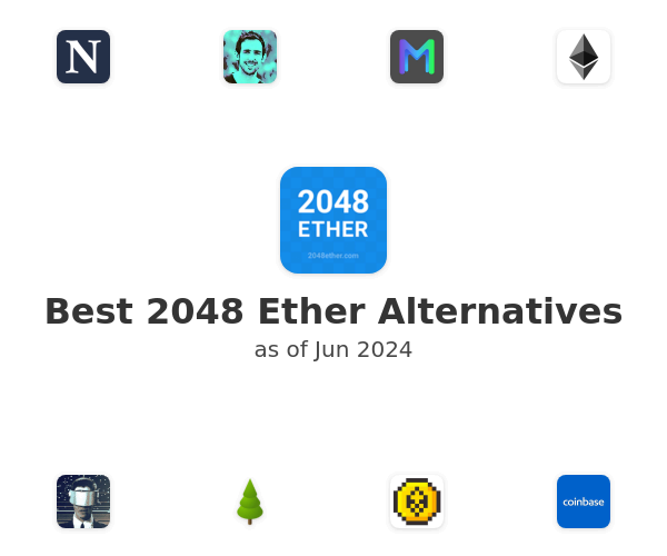 Best 2048 Ether Alternatives