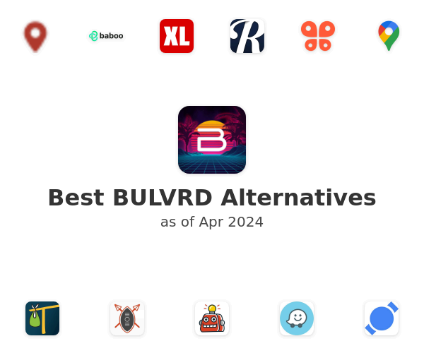 Best BULVRD Alternatives