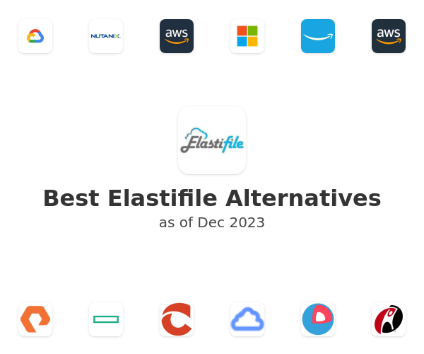 Best Elastifile Alternatives