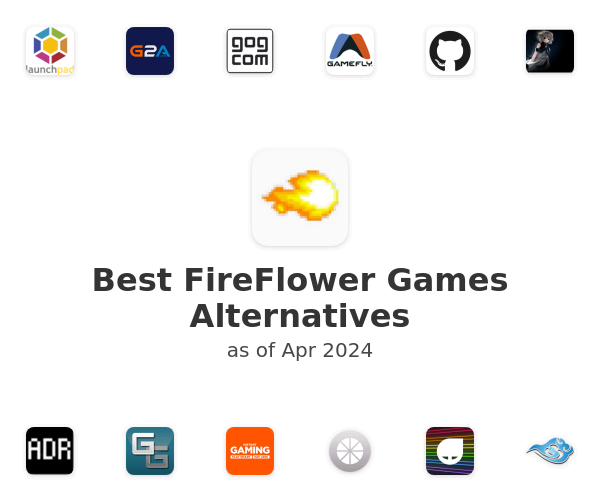 Best FireFlower Games Alternatives