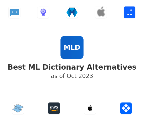 Best ML Dictionary Alternatives