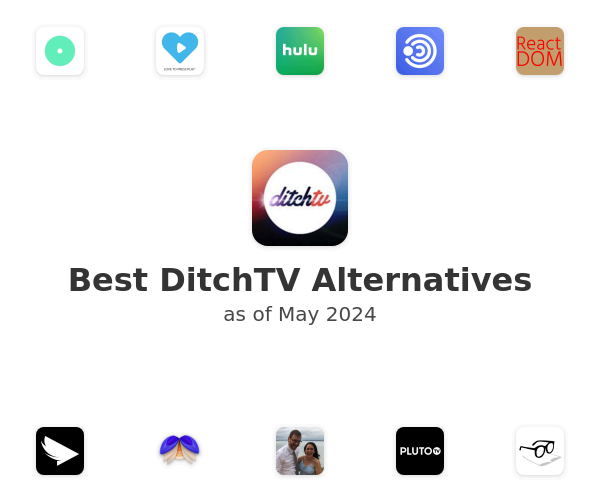Best DitchTV Alternatives