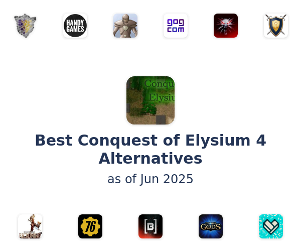 Best Conquest of Elysium 4 Alternatives