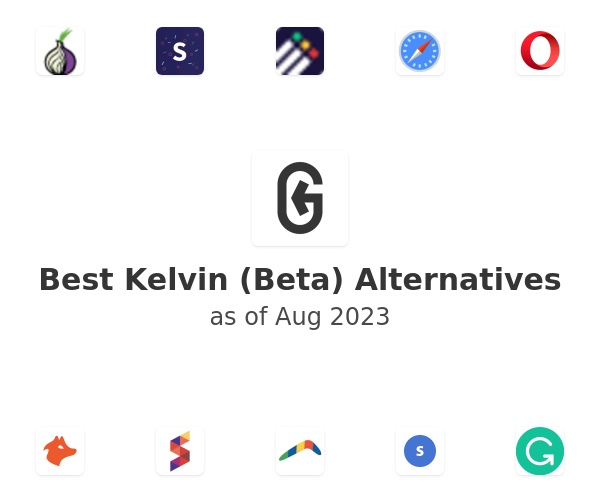 Best Kelvin (Beta) Alternatives
