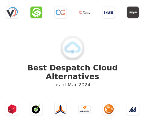 Best Despatch Cloud Alternatives