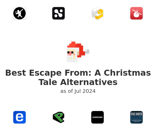 Best Escape From: A Christmas Tale Alternatives