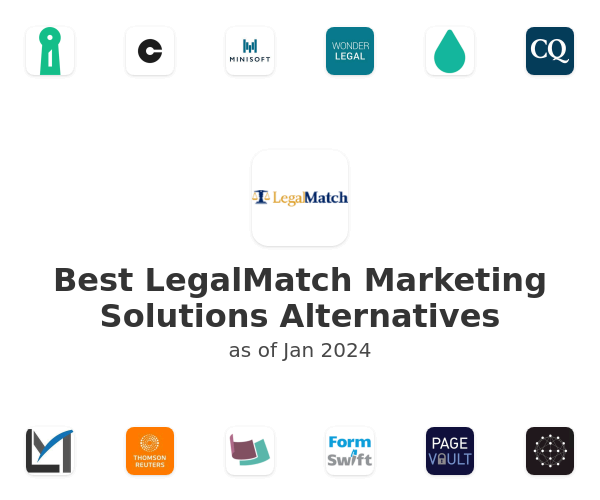Best LegalMatch Marketing Solutions Alternatives