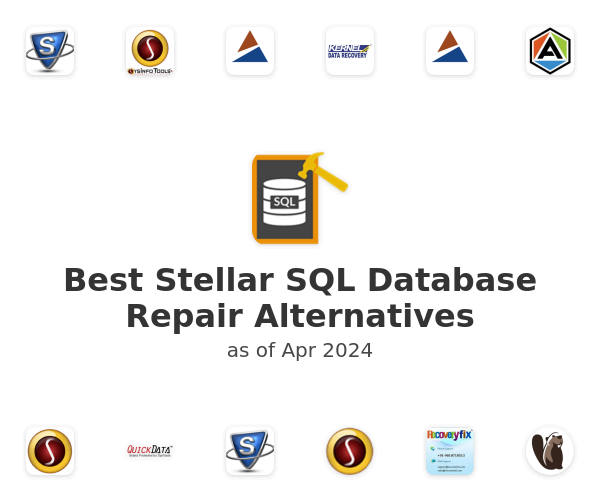 Best Stellar SQL Database Repair Alternatives
