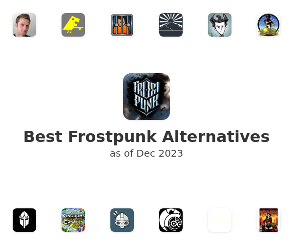 Best Frostpunk Alternatives