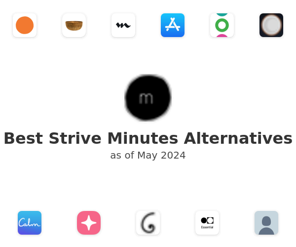 Best Strive Minutes Alternatives