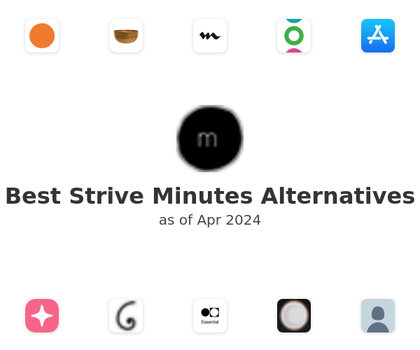 Best Strive Minutes Alternatives