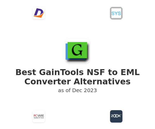 Best GainTools NSF to EML Converter Alternatives
