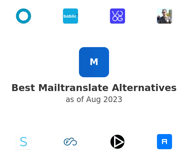 Best Mailtranslate Alternatives