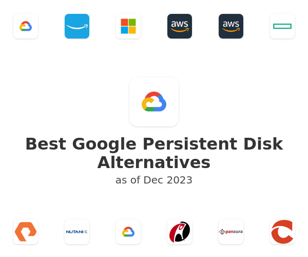 Best Google Persistent Disk Alternatives