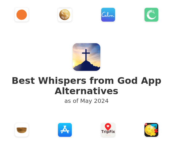 Best Whispers from God App Alternatives