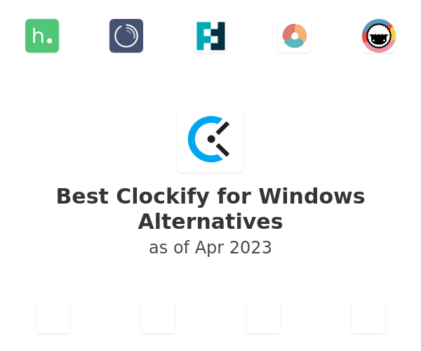 Best Clockify for Windows Alternatives