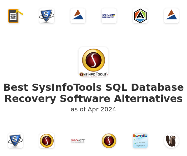 Best SysInfoTools SQL Database Recovery Software Alternatives