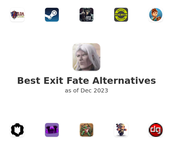 Best Exit Fate Alternatives