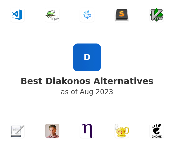 Best Diakonos Alternatives