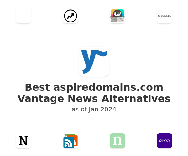 Best aspiredomains.com Vantage News Alternatives