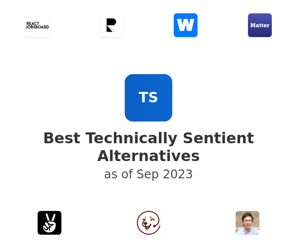 Best Technically Sentient Alternatives