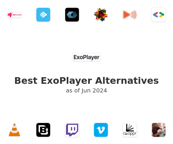 Best ExoPlayer Alternatives